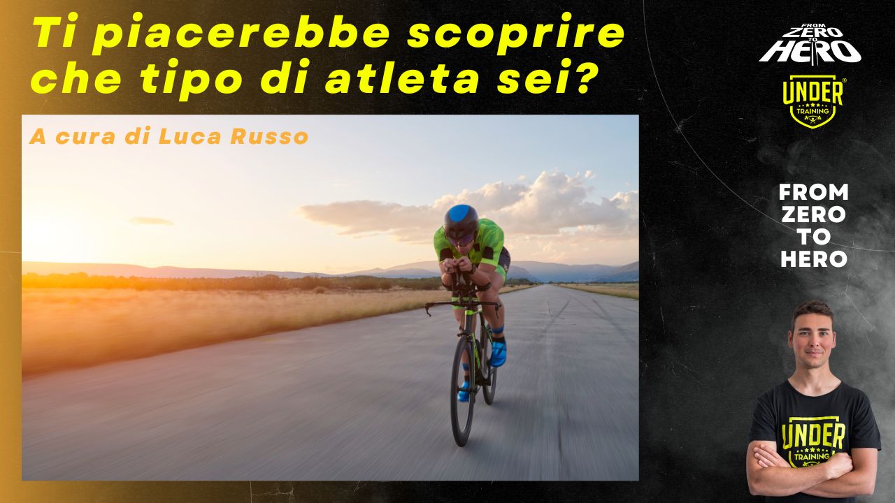 Ti piacerebbe scoprire che tipo di atleta sei